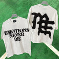 MIXED EMOTION Emotions Never Die White T-Shirt